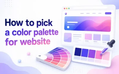 How To Pick A Color Palette For Website Design Easily
